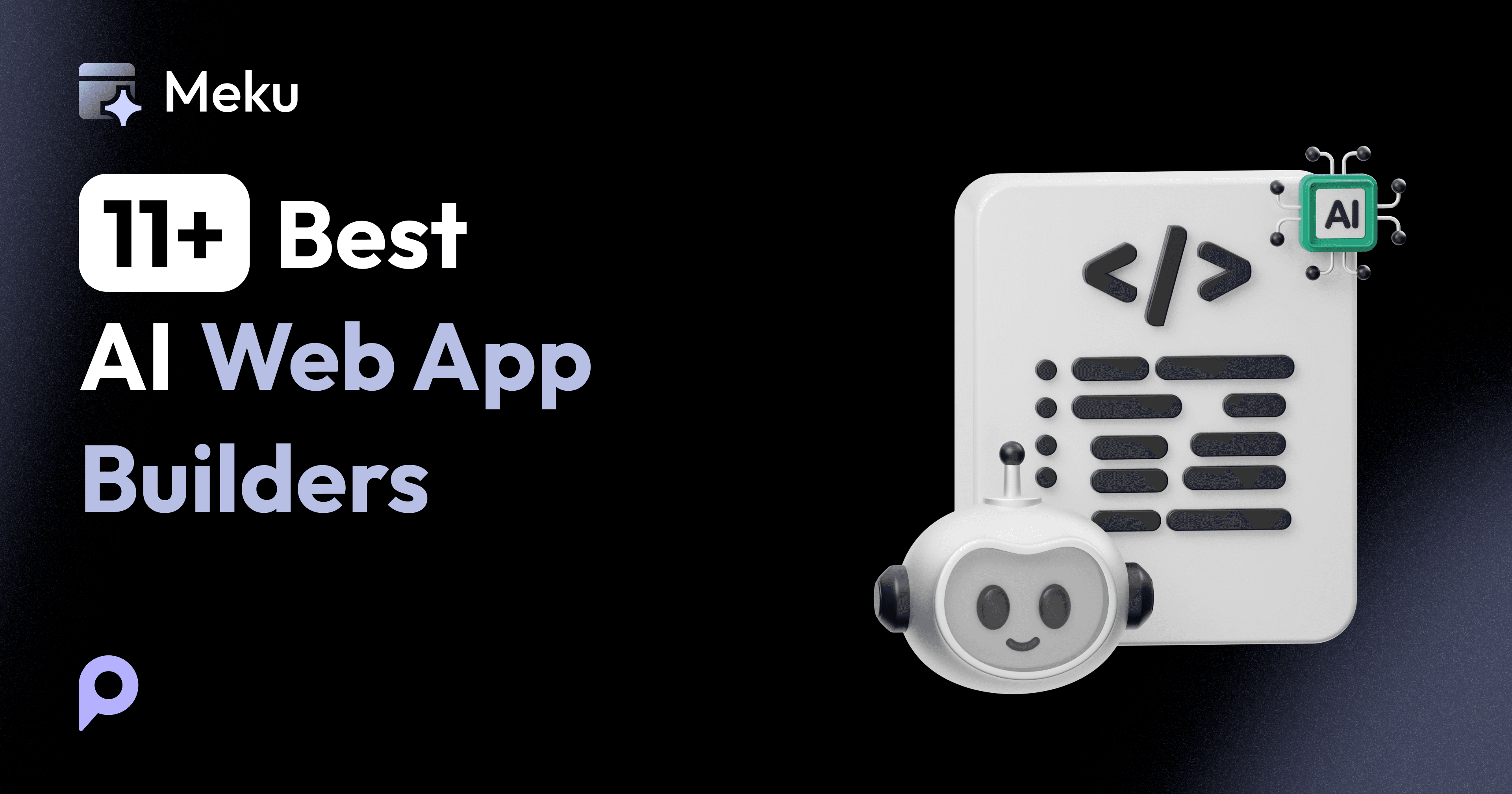 11+ Best AI Web App Builders in 2025